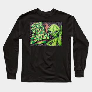 See You Soon Alien Long Sleeve T-Shirt